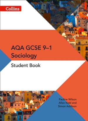 GCSE Sociology 9-1 - Aqa GCSE Sociology Student Book de Collins Uk