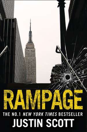 Rampage de Justin Scott