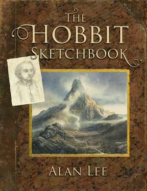 The Hobbit Sketchbook de Alan Lee