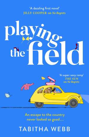 PLAYING FIELD PB de Tabitha Webb