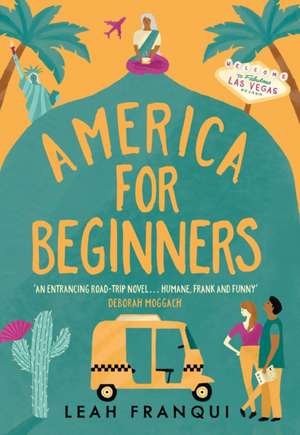 Franqui, L: America for Beginners de Leah Franqui