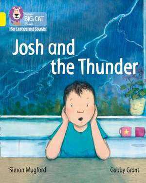 Josh and the Thunder de Simon Mugford