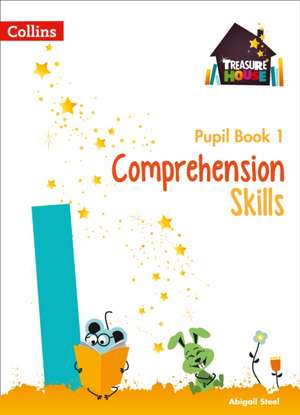 Treasure House - Comprehension Pupil Book 1 de Collins Uk