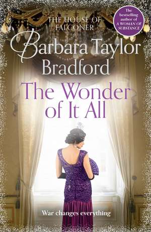 The Wonder of It All de Barbara Taylor Bradford