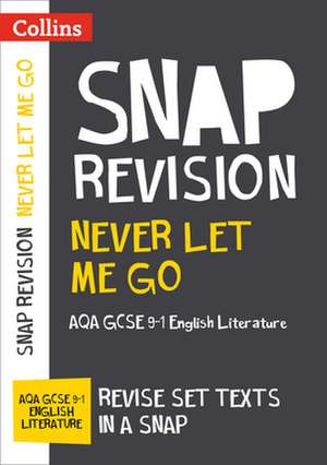 Never Let Me Go: AQA GCSE 9-1 English Literature Text Guide de Collins Gcse