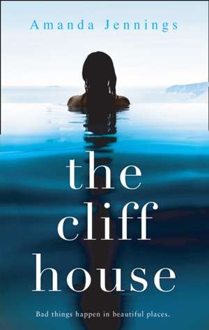 The Cliff House de Amanda Jennings