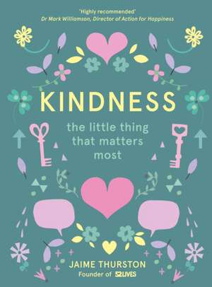 Thurston, J: Kindness