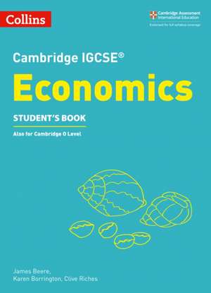 Cambridge IGCSE(TM) Economics Student's Book de Clive Riches