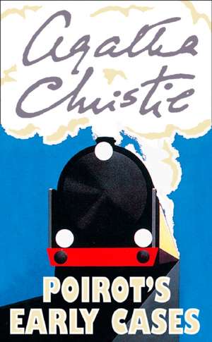 Poirot's Early Cases de Agatha Christie