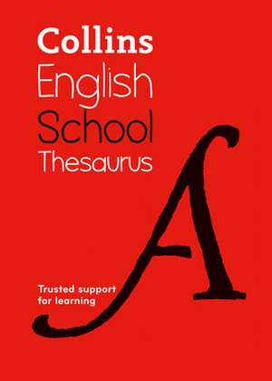 School Thesaurus de Collins Dictionaries