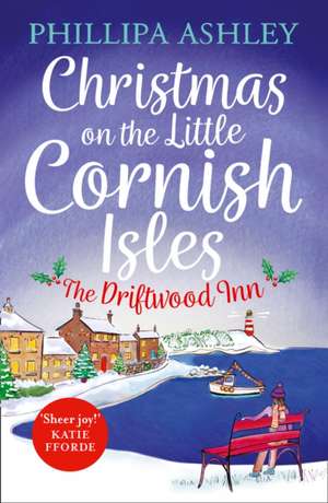 Christmas on the Little Cornish Isles de Phillipa Ashley