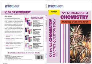 S1 to National 4 Chemistry Practice Question Book de Bob Wilson