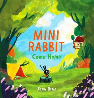 Mini Rabbit Come Home de John Bond