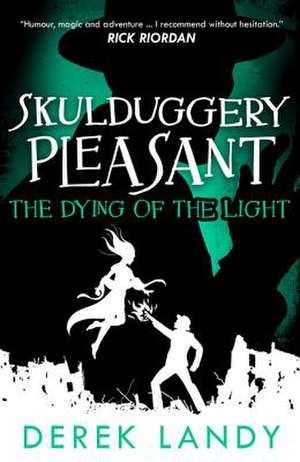 Skulduggery Pleasant de Derek Landy
