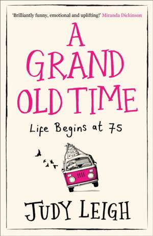 A Grand Old Time de Judy Leigh