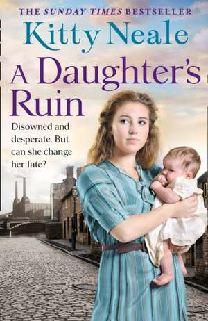 A Daughter's Ruin de Kitty Neale