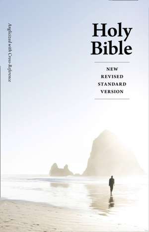 Holy Bible: New Revised Standard Version (NRSV) Anglicized C