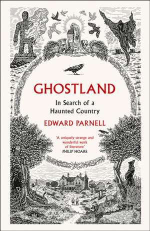 Ghostland de Edward Parnell