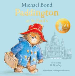 Paddington at St Paul's de Michael Bond