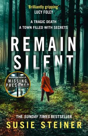 Remain Silent de Susie Steiner