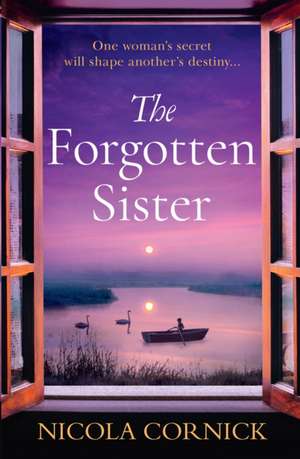 The Forgotten Sister de Nicola Cornick