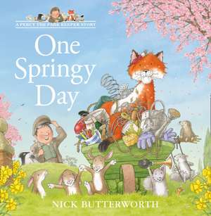 One Springy Day de Nick Butterworth