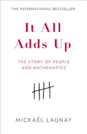 Launay, M: It All Adds Up de Mickael Launay