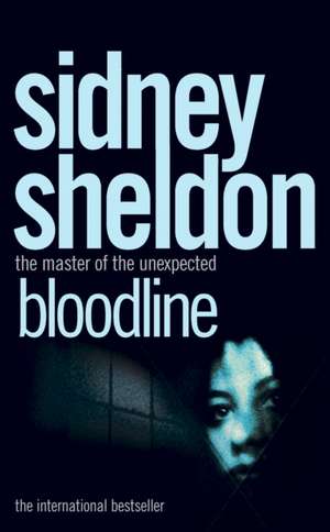 Sheldon, S: Bloodline de Sidney Sheldon