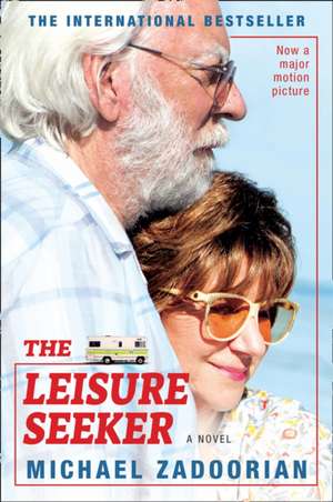 The Leisure Seeker. Film Tie-In de Michael Zadoorian