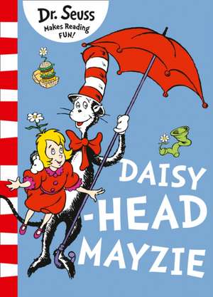 Daisy-Head Mayzie de Seuss