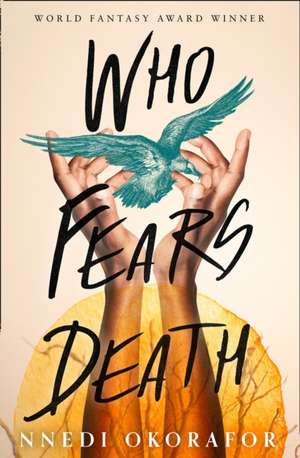 Who Fears Death de Nnedi Okorafor