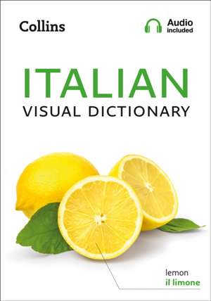 ITALIAN VISUAL DICTIONARY PB de Collins Dictionaries
