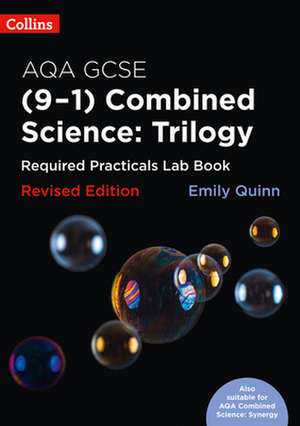 AQA GCSE Combined Science (9-1) Required Practicals Lab Book de Emily Quinn