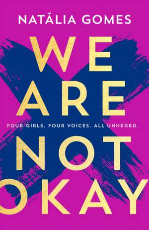 We Are Not Okay de Natalia Gomes