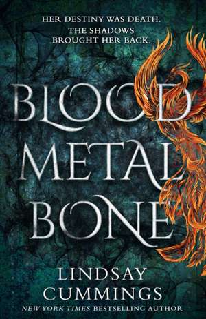 Blood Metal Bone de Lindsay Cummings