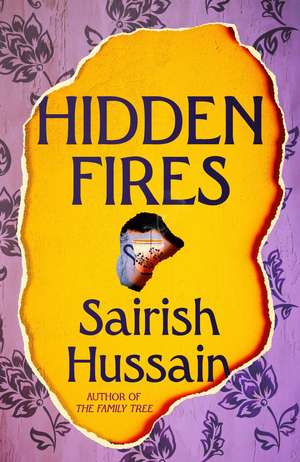 HIDDEN FIRES HB de Sairish Hussain