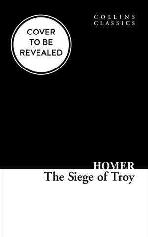 Siege of Troy de Homer