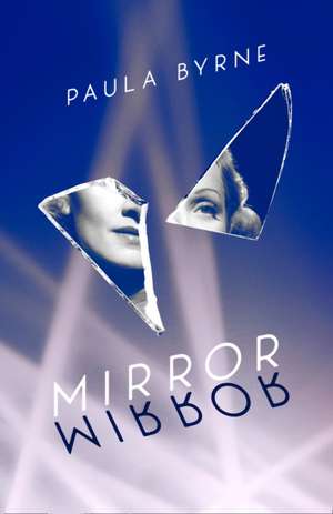 Byrne, P: Mirror, Mirror