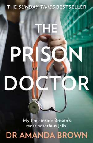 The Prison Doctor de Amanda Brown