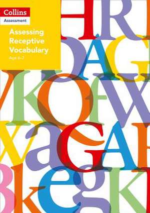 Assessing Receptive Vocabulary Age 6-7 de Collins Uk