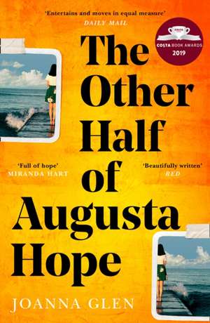 Other Half of Augusta Hope: Shortlisted for the Costa First Novel Award 2019 de Joanna Glen