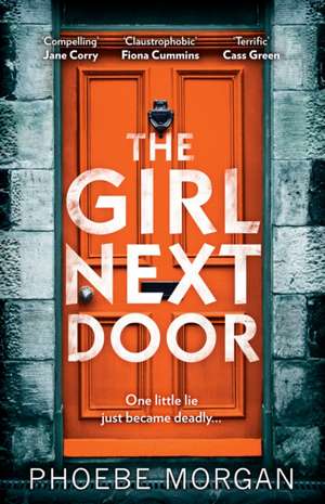 Morgan, P: Girl Next Door de Phoebe Morgan