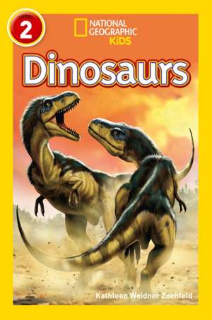 Dinosaurs de Kathy Weidner Zoehfeld