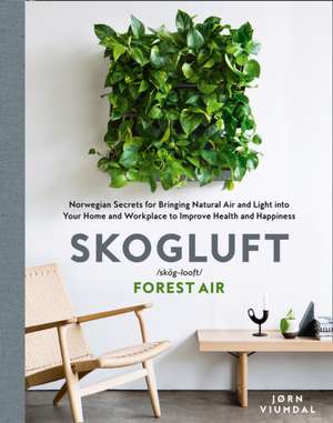SKOGLUFT FOREST AIR HB de Jorn Viumdal