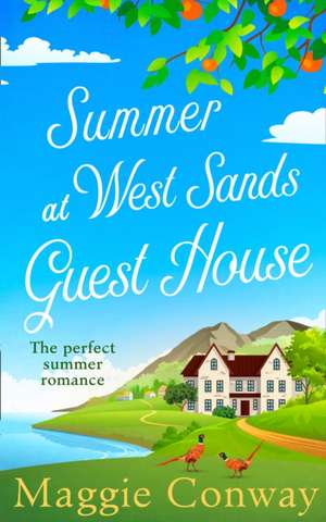 Summer at West Sands Guest House de Maggie Conway