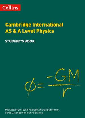 Cambridge International AS & A Level Physics Student's Book de Carol Davenport