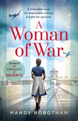 A Woman of War de Mandy Robotham