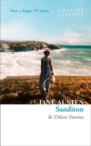 SANDITON & OTHER STORIES (COLL de Jane Austen