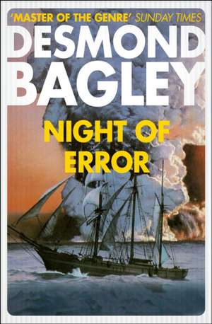 Night of Error de Desmond Bagley