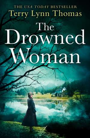 Thomas, T: The Drowned Woman de Terry Lynn Thomas